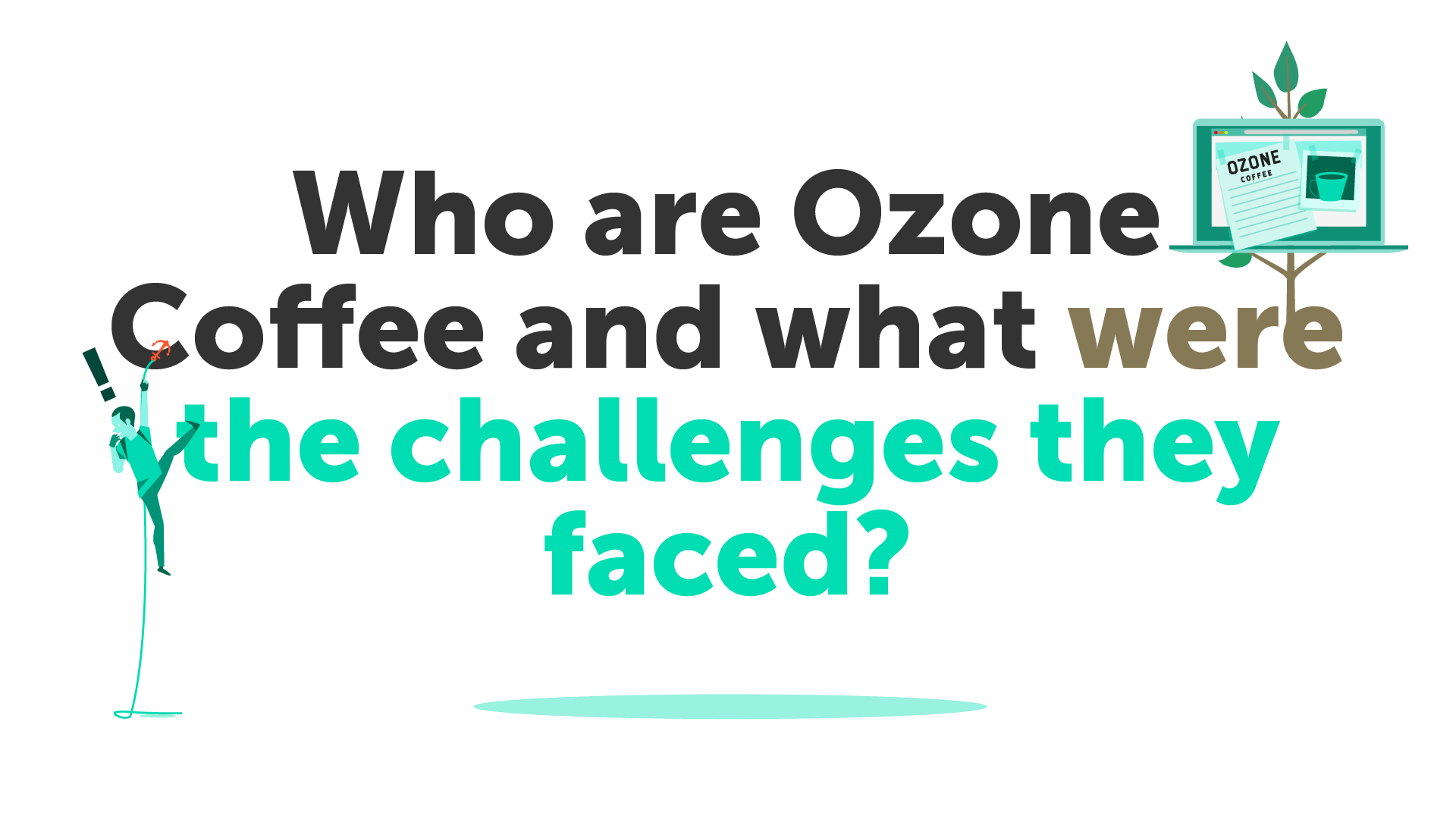 Who are Ozone Coffee and what were the challenges they faced?