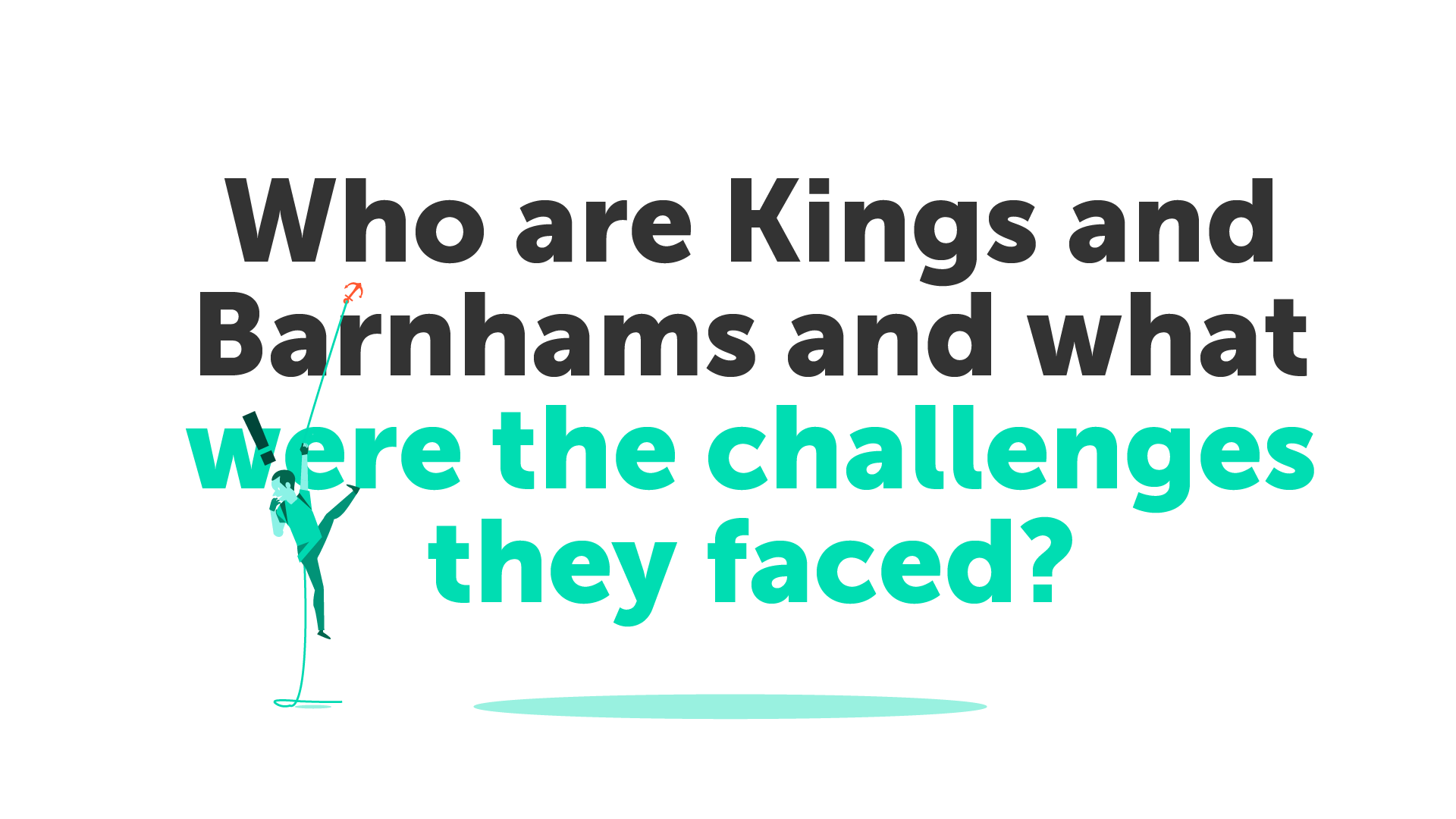 Who are Kings and Barnhams and what were the challenges they faced?